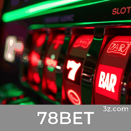 78BET: Seu Cassino Confiável com Pagamentos Rápidos